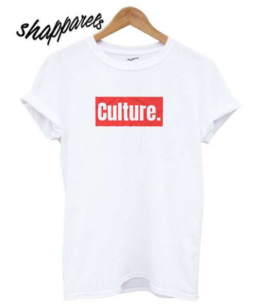 Culture T shirt