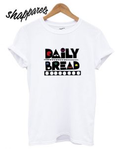 Daily Bread Time Bomb T shirt