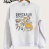 Dinosaur Expert Sweatshirt