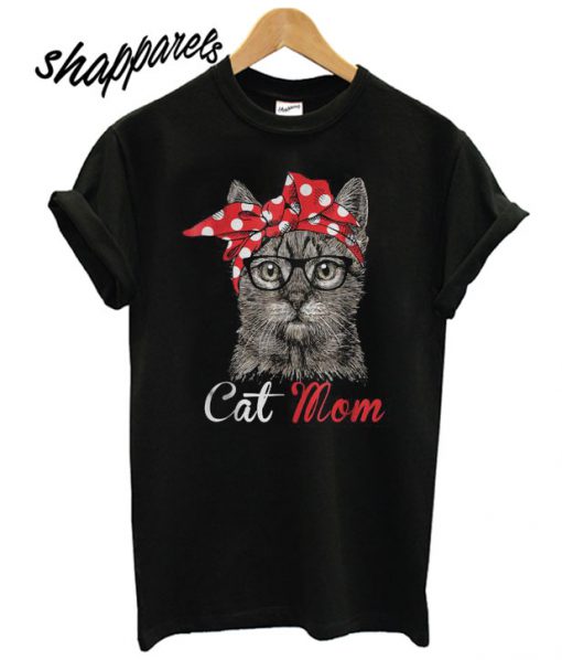 Funny Cat Mom T shirt