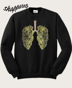 Funny Weed Lung Marijuana Bud Sweatshirt