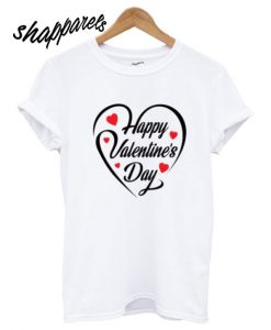 Happy Valentine’s day T shirt