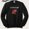 I’m Into Fitness Fitness Whole Package Into Your Mailbox Sweatshirt