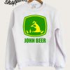 John Beer Sweatshirt