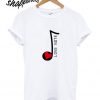 LOVE NOTE - MUSIC T shirt