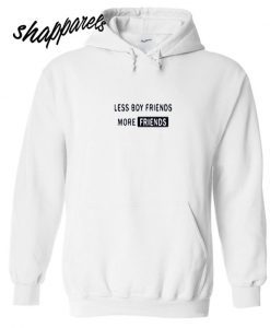 Less Boy Friends Hoodie