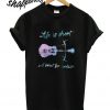 Life is Short But Sweet For Certain T shirt