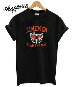 Linemen Lead The Way Black T shirt