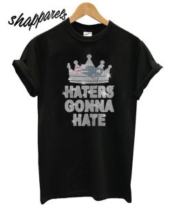 New England Patriots haters gonna hate T shirt