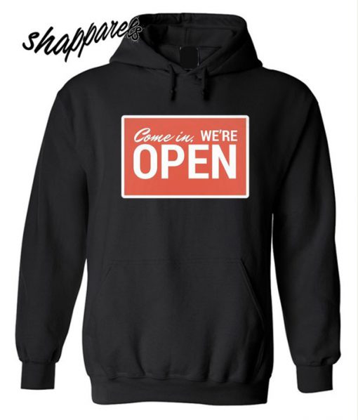 ROTS We're Open Hoodie