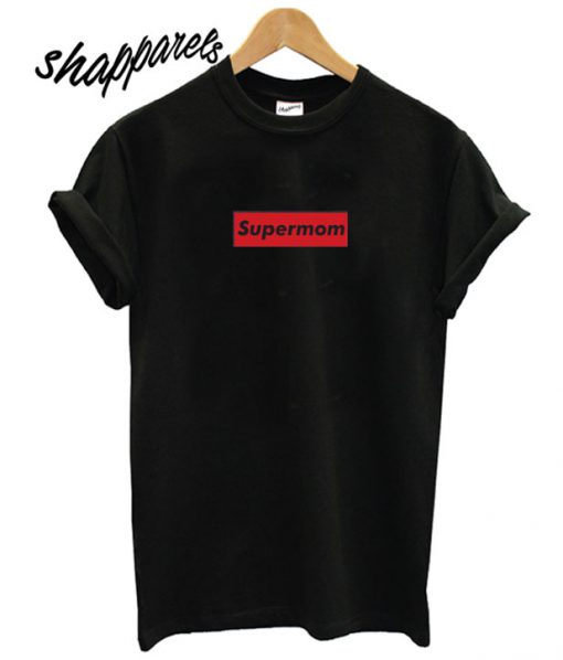 SUPER MOM T shirt