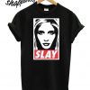 Slay Girl T Shirt