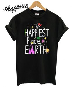 The Happiest Place On Earth T shirt