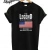 The Legend Has Retired T shirt