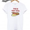 This is how I roll lefse T shirt