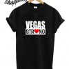 Vegas Strong T shirt