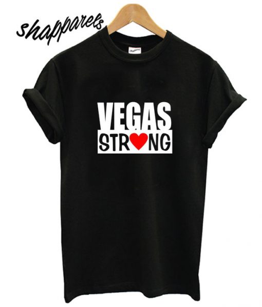 Vegas Strong T shirt