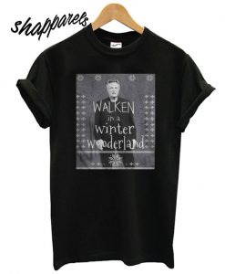 Walken In a Winter Wonderland T shirt