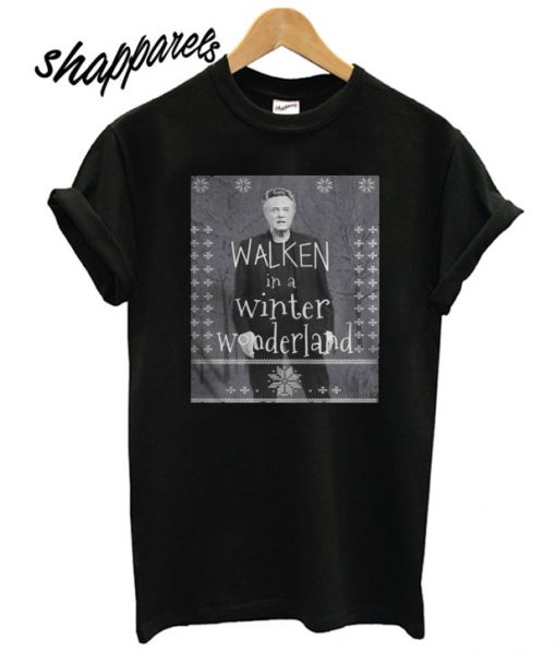 Walken In a Winter Wonderland T shirt