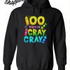 100 Days Cray Of Cray Teacher Black Version2 Hoodie