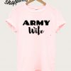 Army Wife T shirt