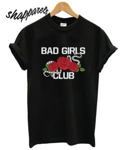 Bad Girls Club Rose T shirt