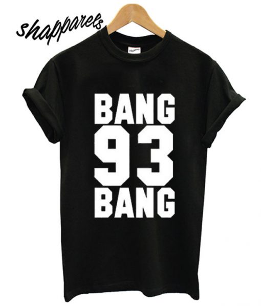 Bang Bang 93 Ariana Grande T shirt