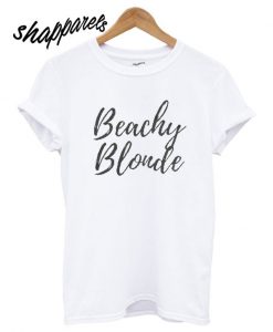 Beachy Blonde T shirt