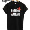 Drinko de Mayo T shirt