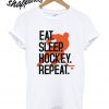 Eat, Sleep, Hockey, Repeat T shirt