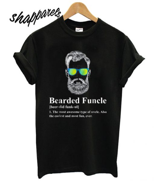 Funny Bearded Funcle T shirt