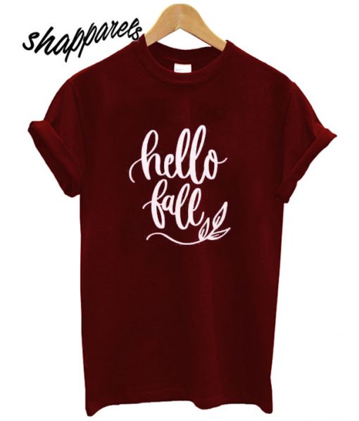 Hello Fall T shirt