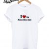 I Love To Make Boys Cry T shirt