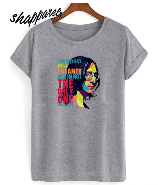 John Lennon quote T shirt