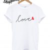 Love Unisex T shirt