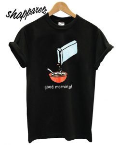 Most Dope Good Morning Cereal Killer T shirt