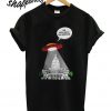 No Intelligent Life Detected UFO Abduction White House Version T shirt