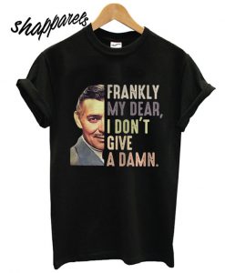 Rhett Butler frankly my dear I dont give a damn T shirt