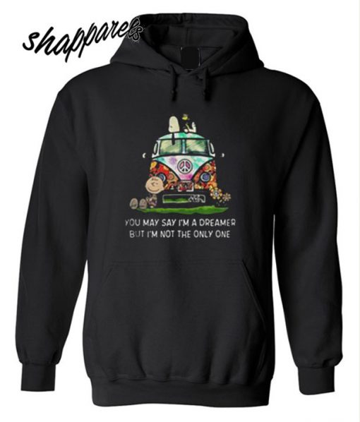 Snoopy and Charlie you may say I’m a dreamer but I’m not the only one Hoodie