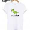 Tea Rex Teerex T shirt