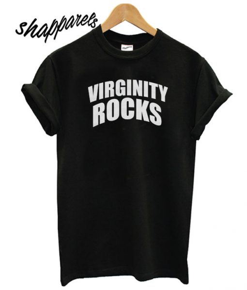 Virginity Rocks T shit