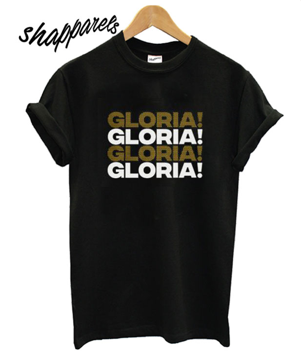 play gloria t shirt