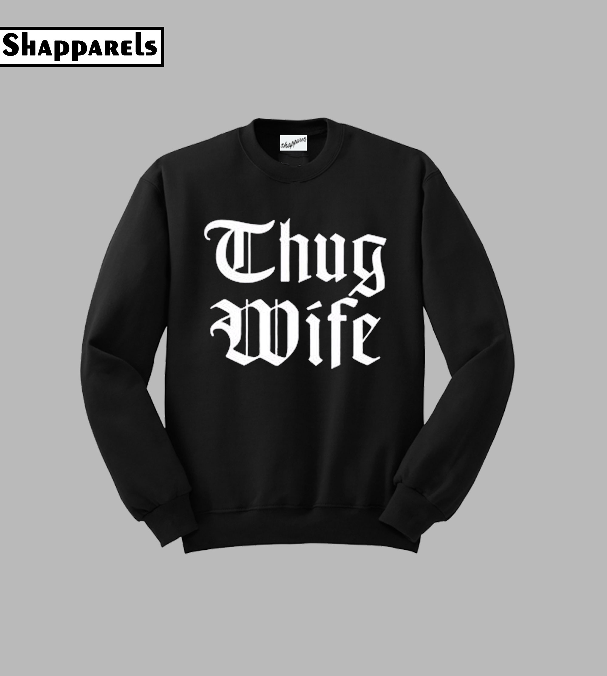 thug wife sweater