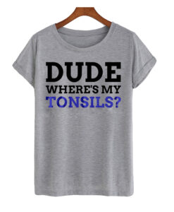 Dude T-shirt