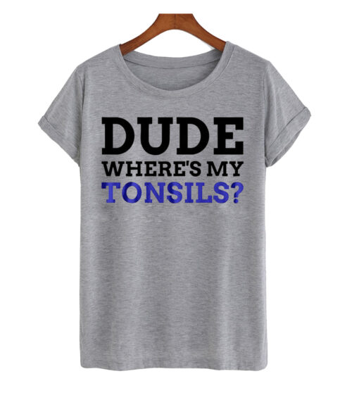 Dude T-shirt