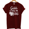Gobble T-shirt