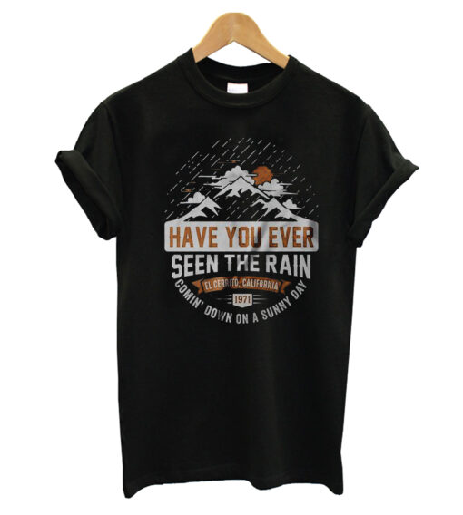 Have-You-Ever-T-shirt