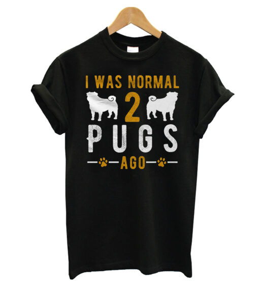 I Was Normal T-shirt