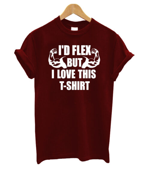 I'd Flex T-shirt