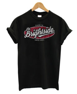 Mr Brightside T-shirt
